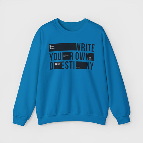 Write Your Own Destiny - Heavy Blend™ Crewneck Sweatshirt