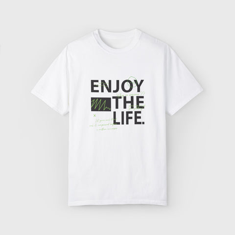 Enjoy the Life - Garment Dyed Tee