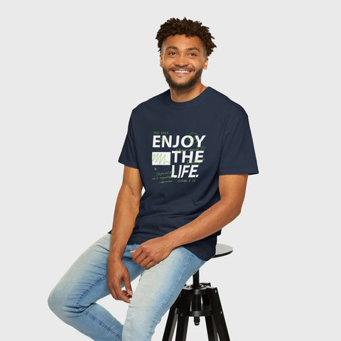 Enjoy the Life - Garment Dyed Tee