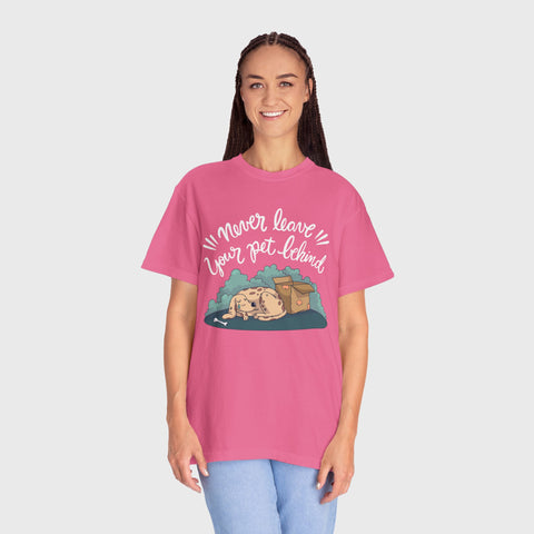 Never Leave the Pet Behind - Unisex pet tee