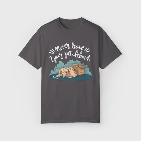 Never Leave the Pet Behind - Unisex pet tee