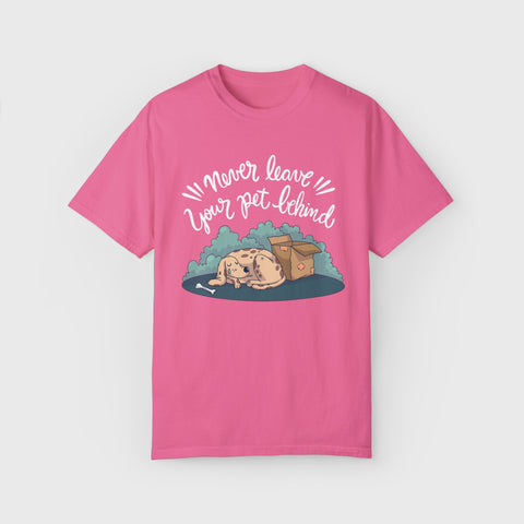 Never Leave the Pet Behind - Unisex pet tee