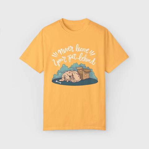 Never Leave the Pet Behind - Unisex pet tee