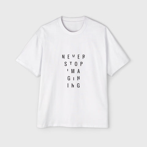 Never Stop Imagining - Men's Oversized Tee