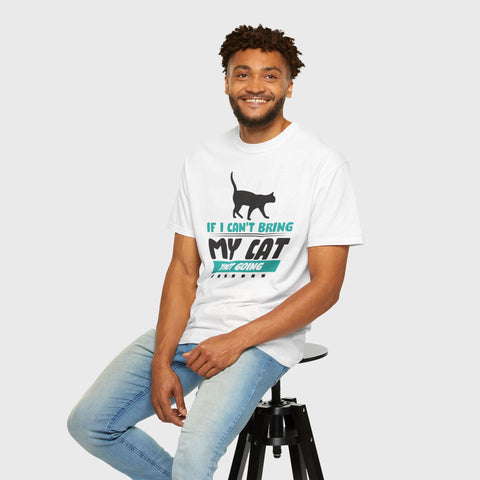 Can't Bring the Cat - Unisex pet tee