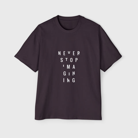 Never Stop Imagining - Men's Oversized Tee