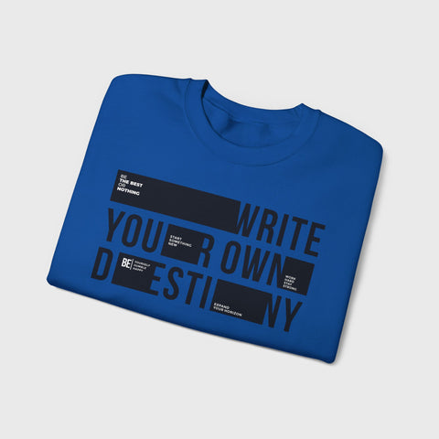 Write Your Own Destiny - Heavy Blend™ Crewneck Sweatshirt