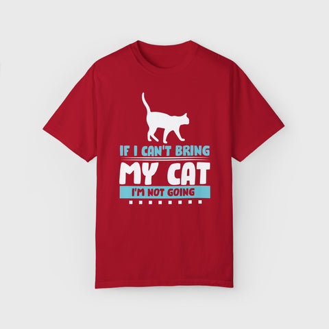 Can't Bring the Cat - Unisex pet tee