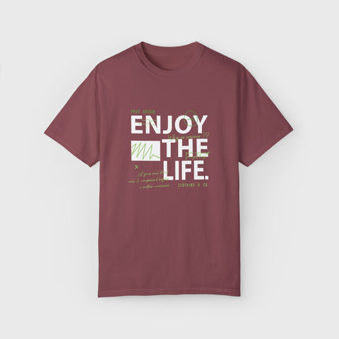 Enjoy the Life - Garment Dyed Tee