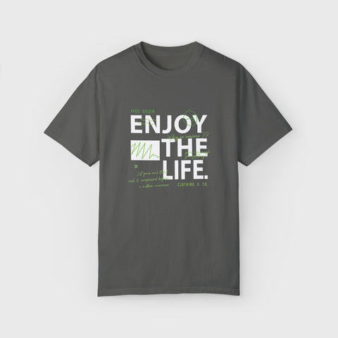 Enjoy the Life - Garment Dyed Tee