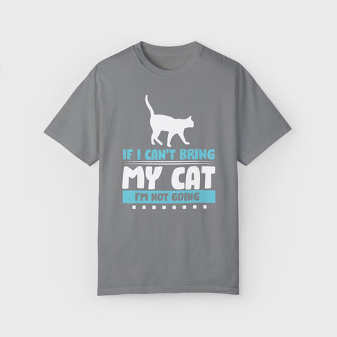 Can't Bring the Cat - Unisex pet tee