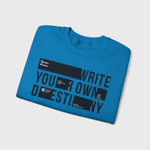 Write Your Own Destiny - Heavy Blend™ Crewneck Sweatshirt